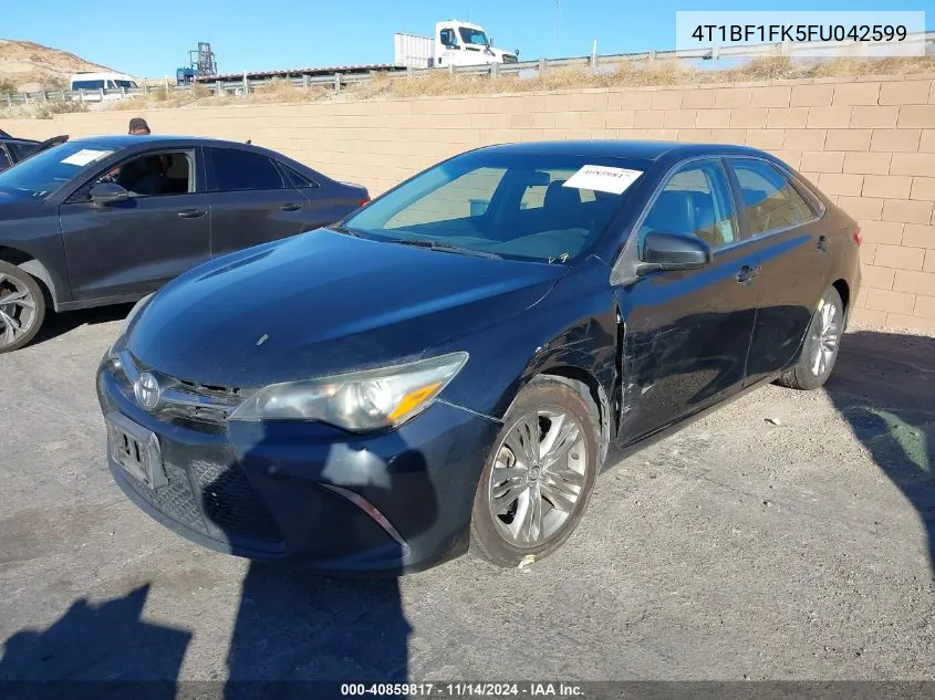 2015 Toyota Camry Se VIN: 4T1BF1FK5FU042599 Lot: 40859817