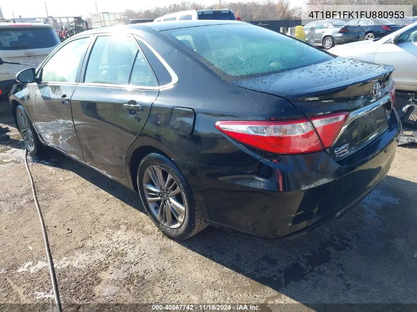 2015 Toyota Camry Se VIN: 4T1BF1FK1FU880953 Lot: 40867742