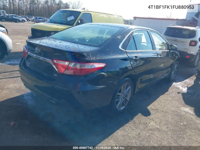 2015 Toyota Camry Se VIN: 4T1BF1FK1FU880953 Lot: 40867742