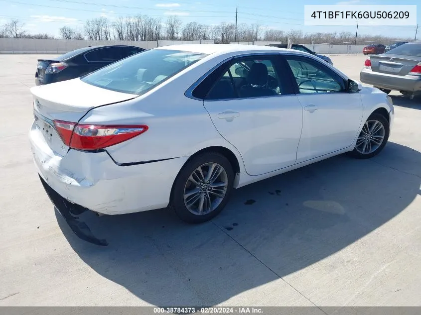 2016 Toyota Camry Se VIN: 4T1BF1FK6GU506209 Lot: 38784373