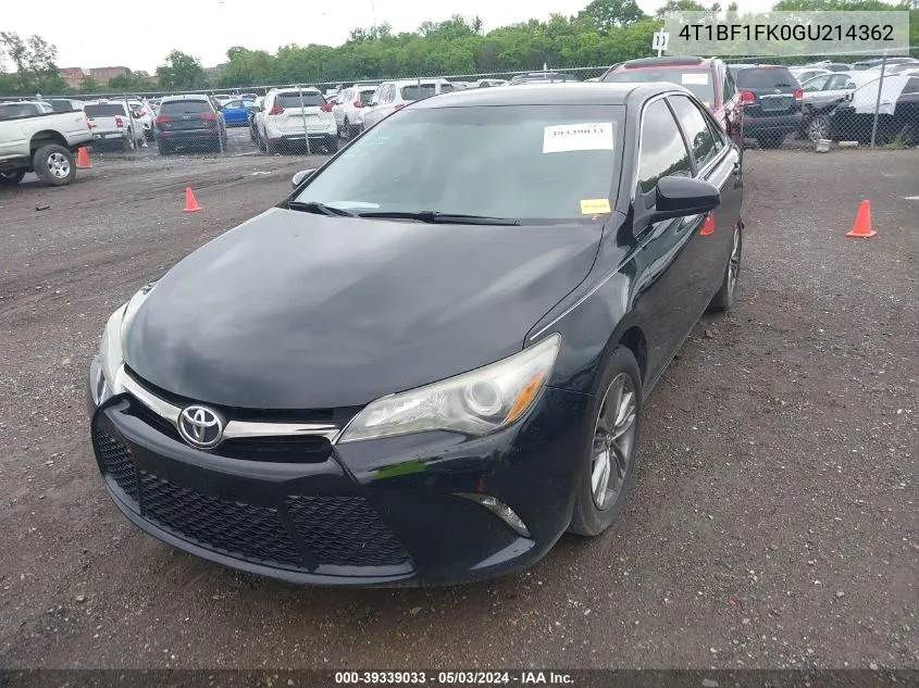 2016 Toyota Camry Se VIN: 4T1BF1FK0GU214362 Lot: 39339033