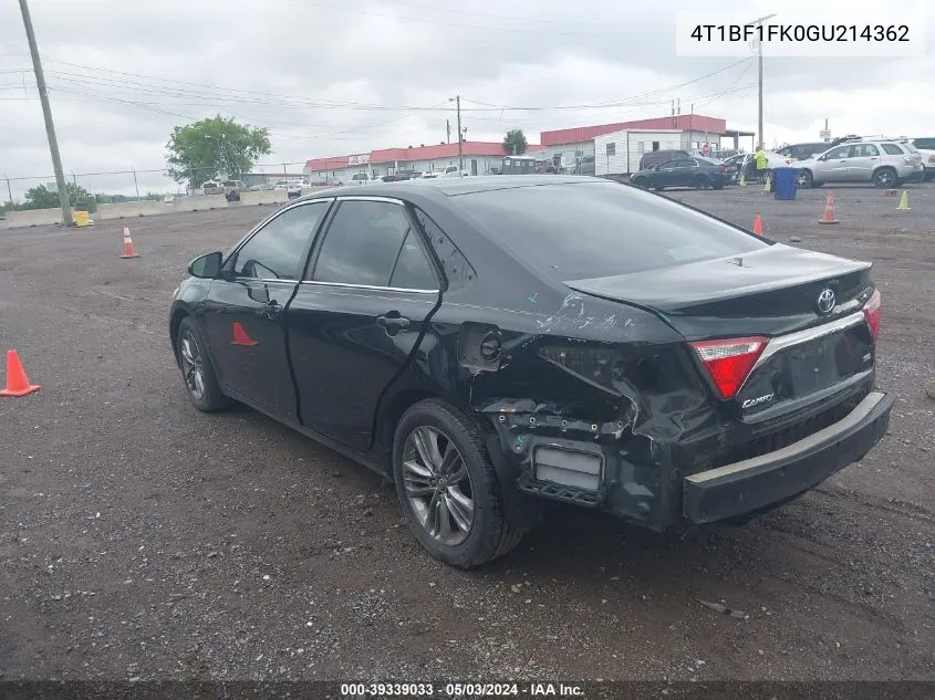 2016 Toyota Camry Se VIN: 4T1BF1FK0GU214362 Lot: 39339033