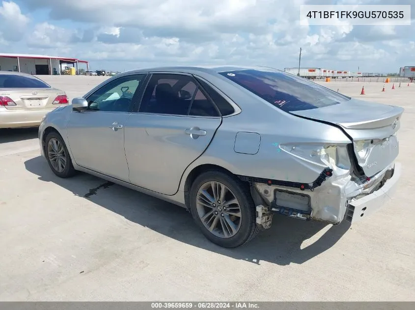 2016 Toyota Camry Se VIN: 4T1BF1FK9GU570535 Lot: 39659659