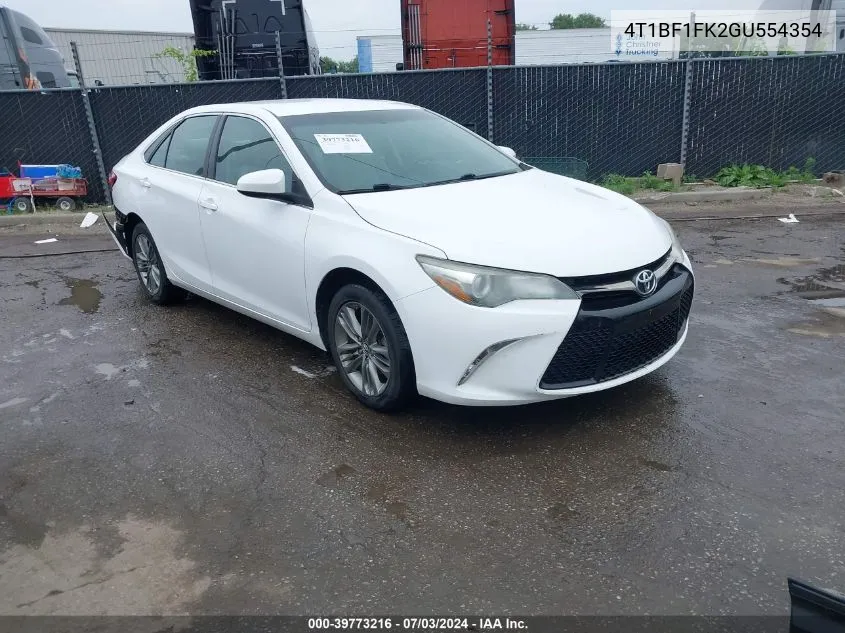 2016 Toyota Camry Se VIN: 4T1BF1FK2GU554354 Lot: 39773216