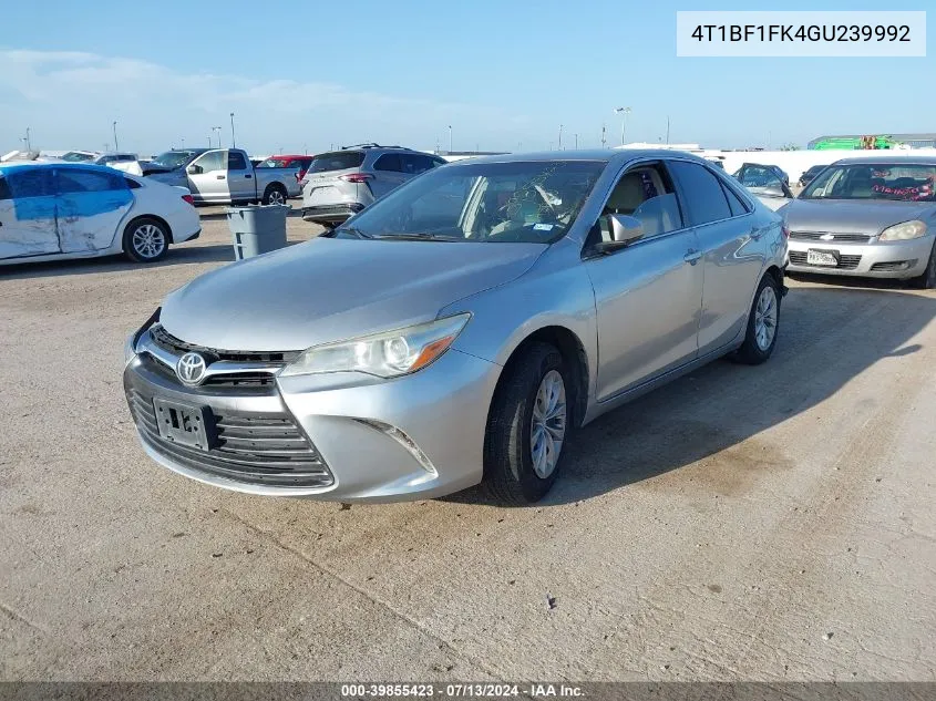 2016 Toyota Camry Le VIN: 4T1BF1FK4GU239992 Lot: 39855423