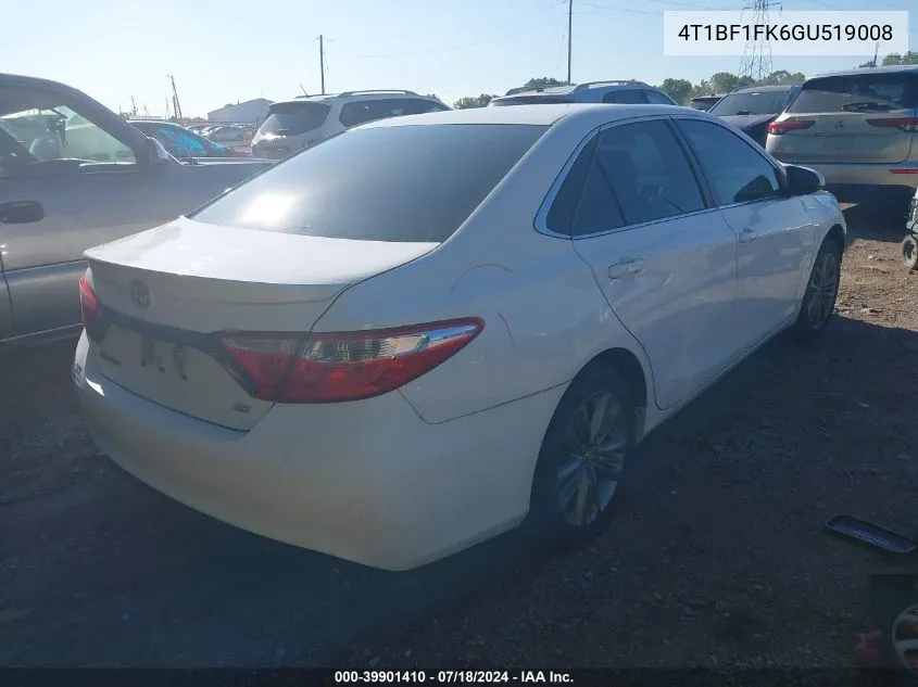 2016 Toyota Camry Se VIN: 4T1BF1FK6GU519008 Lot: 39901410