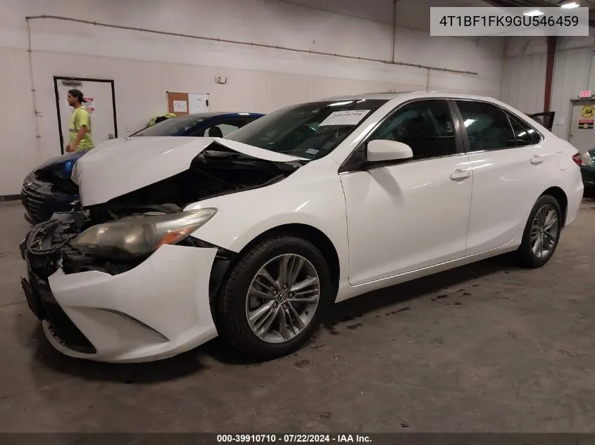 2016 Toyota Camry Se VIN: 4T1BF1FK9GU546459 Lot: 39910710