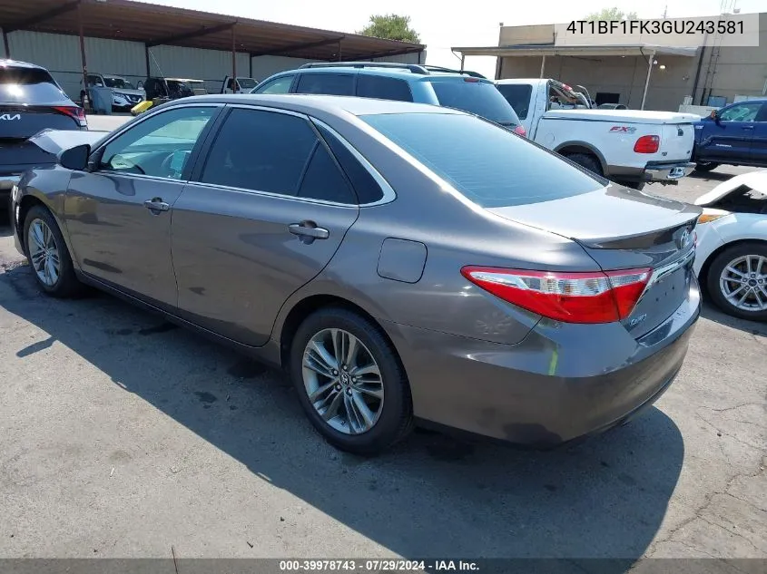 2016 Toyota Camry Le/Xle/Se/Xse VIN: 4T1BF1FK3GU243581 Lot: 39978743