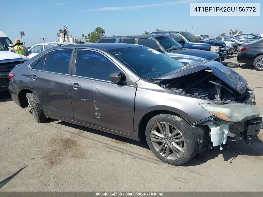 2016 Toyota Camry Se VIN: 4T1BF1FK2GU156772 Lot: 40064738