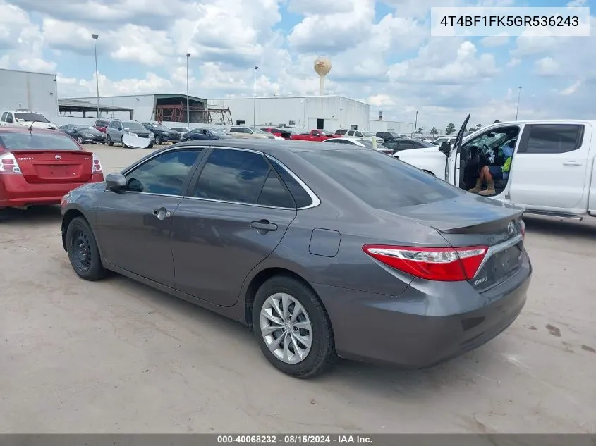 2016 Toyota Camry Le VIN: 4T4BF1FK5GR536243 Lot: 40068232