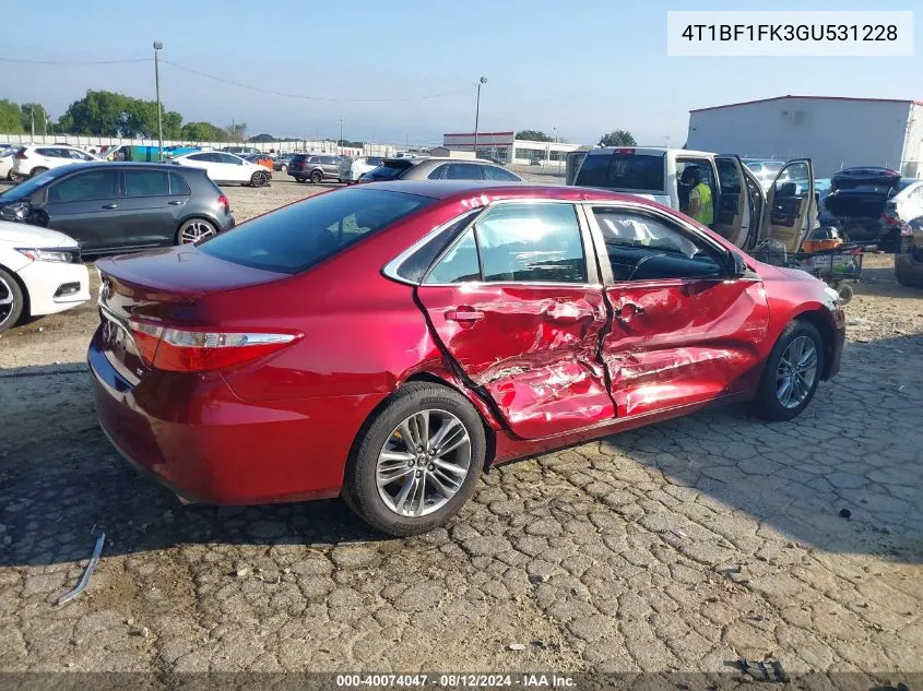 2016 Toyota Camry Se VIN: 4T1BF1FK3GU531228 Lot: 40074047