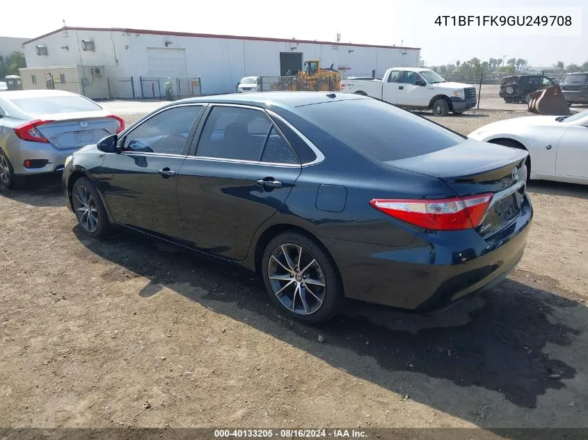 2016 Toyota Camry Xse VIN: 4T1BF1FK9GU249708 Lot: 40133205