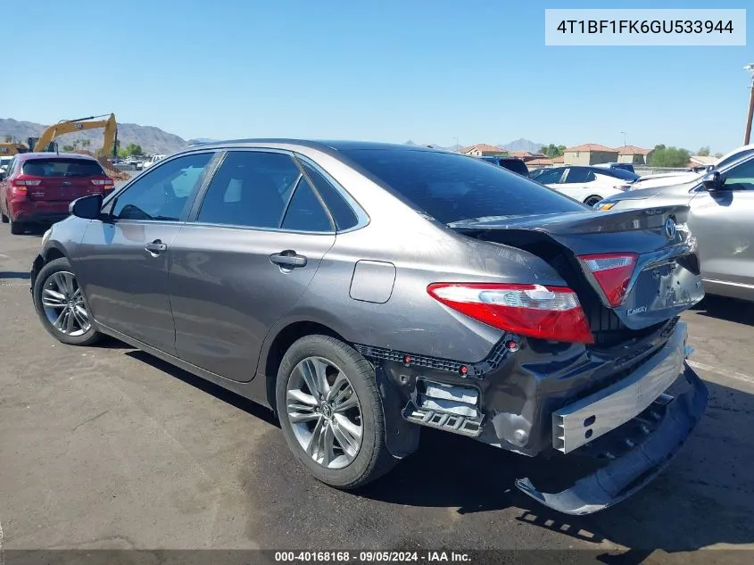 2016 Toyota Camry Se VIN: 4T1BF1FK6GU533944 Lot: 40168168