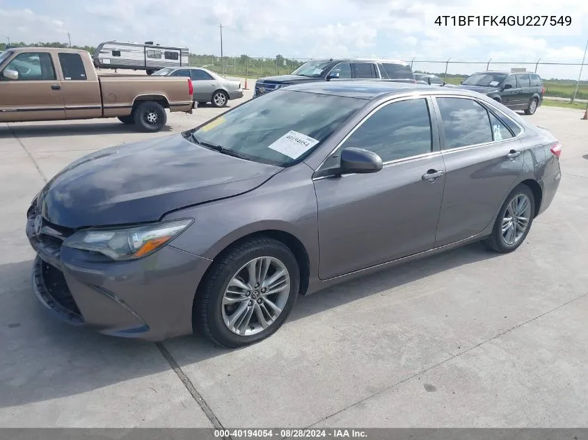 4T1BF1FK4GU227549 2016 Toyota Camry Se