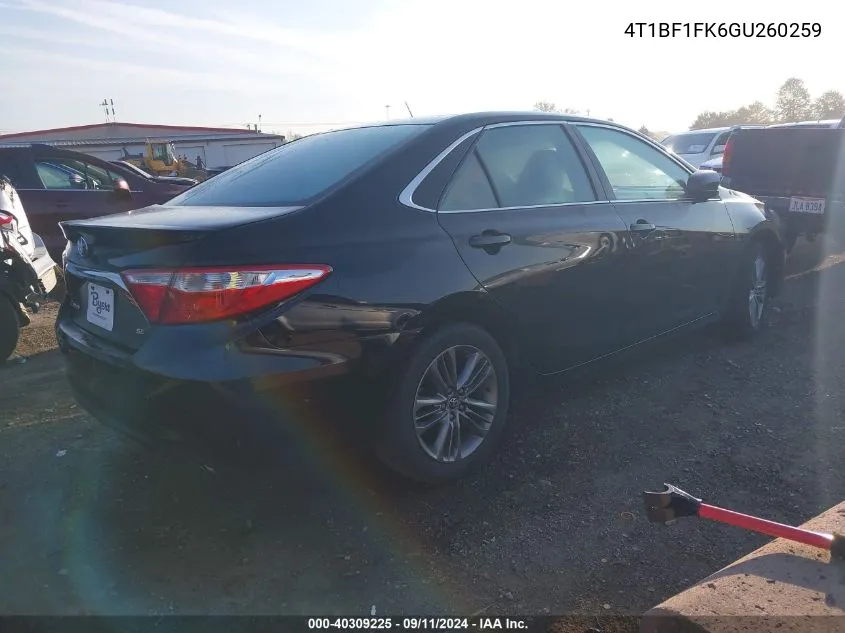 2016 Toyota Camry Le/Xle/Se/Xse VIN: 4T1BF1FK6GU260259 Lot: 40309225