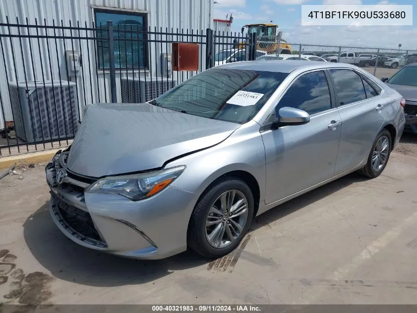 2016 Toyota Camry Se VIN: 4T1BF1FK9GU533680 Lot: 40321983