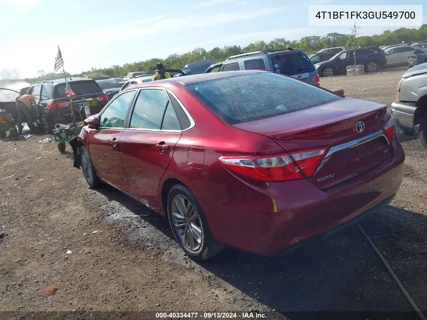 2016 Toyota Camry Se VIN: 4T1BF1FK3GU549700 Lot: 40334477