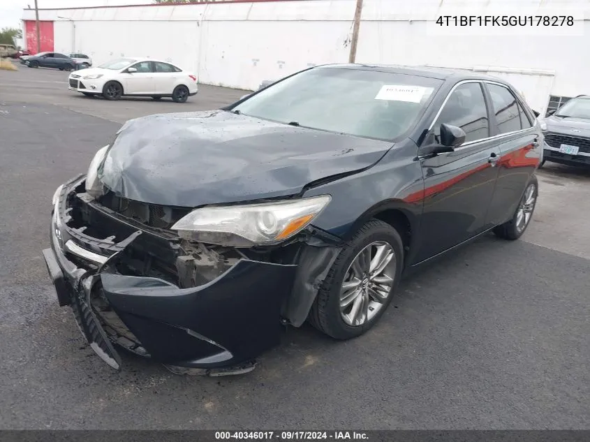 2016 Toyota Camry Se VIN: 4T1BF1FK5GU178278 Lot: 40346017