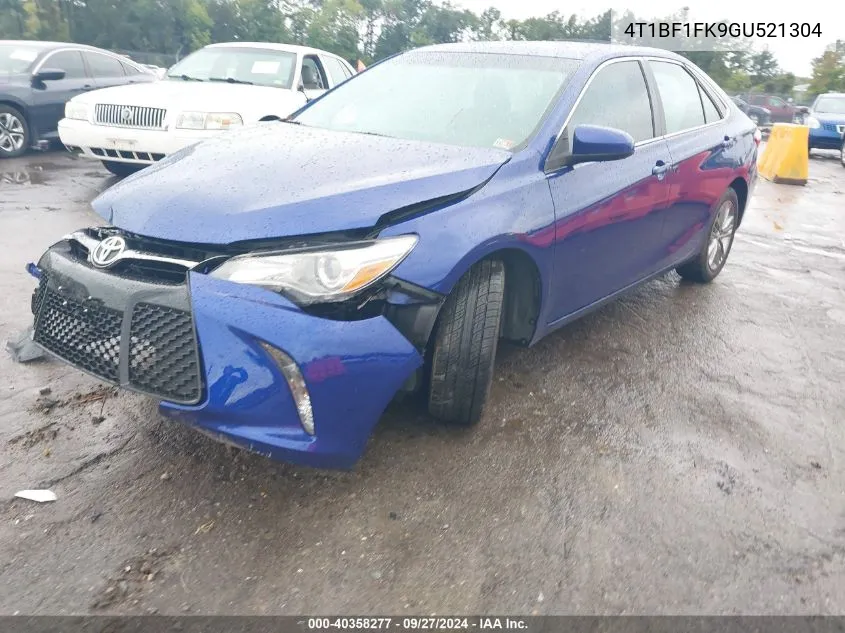 2016 Toyota Camry Se VIN: 4T1BF1FK9GU521304 Lot: 40358277