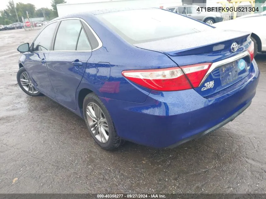 2016 Toyota Camry Se VIN: 4T1BF1FK9GU521304 Lot: 40358277