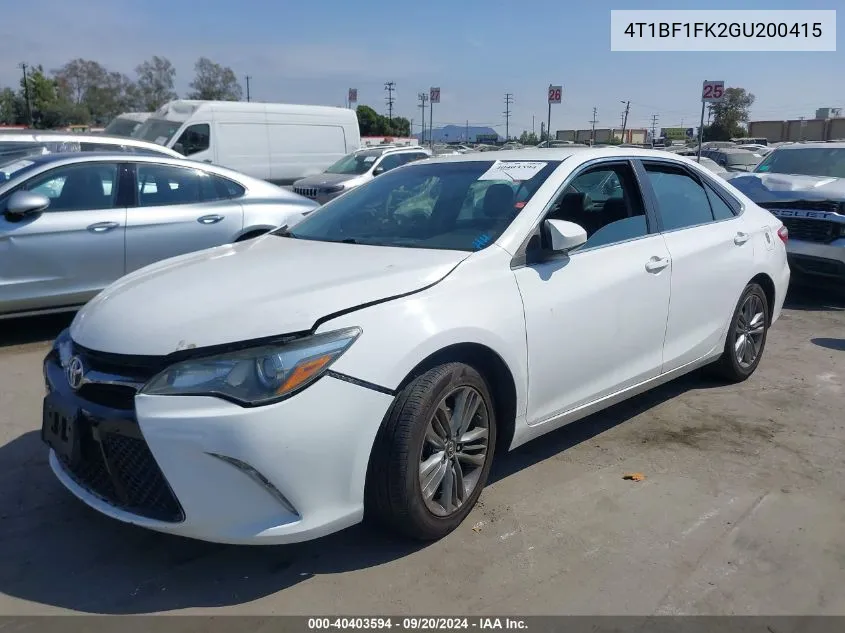 2016 Toyota Camry Se VIN: 4T1BF1FK2GU200415 Lot: 40403594