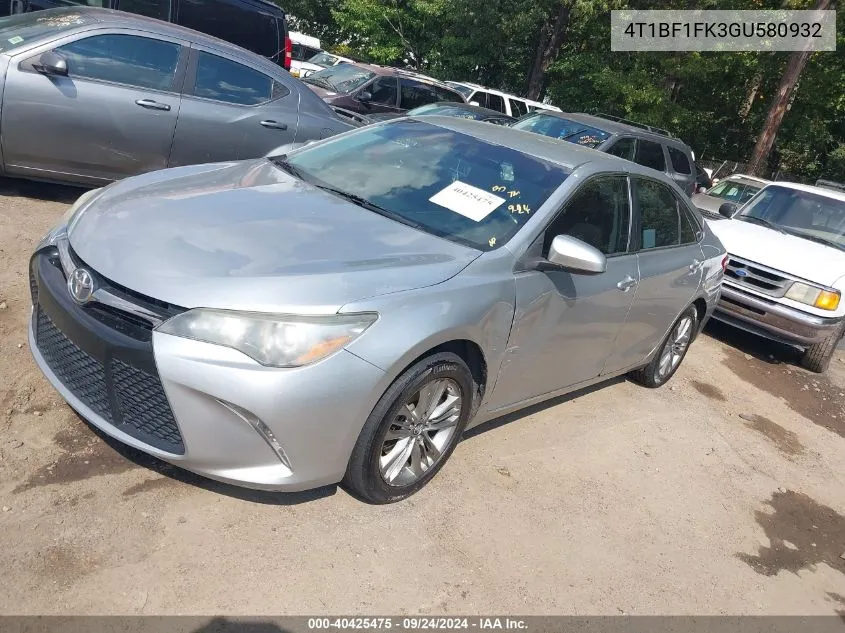 2016 Toyota Camry Se VIN: 4T1BF1FK3GU580932 Lot: 40425475