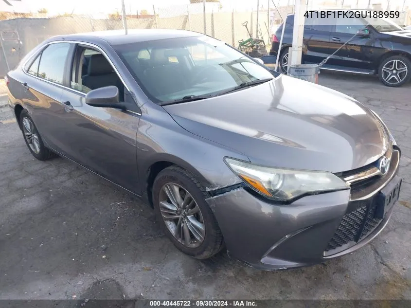 2016 Toyota Camry Se VIN: 4T1BF1FK2GU188959 Lot: 40445722