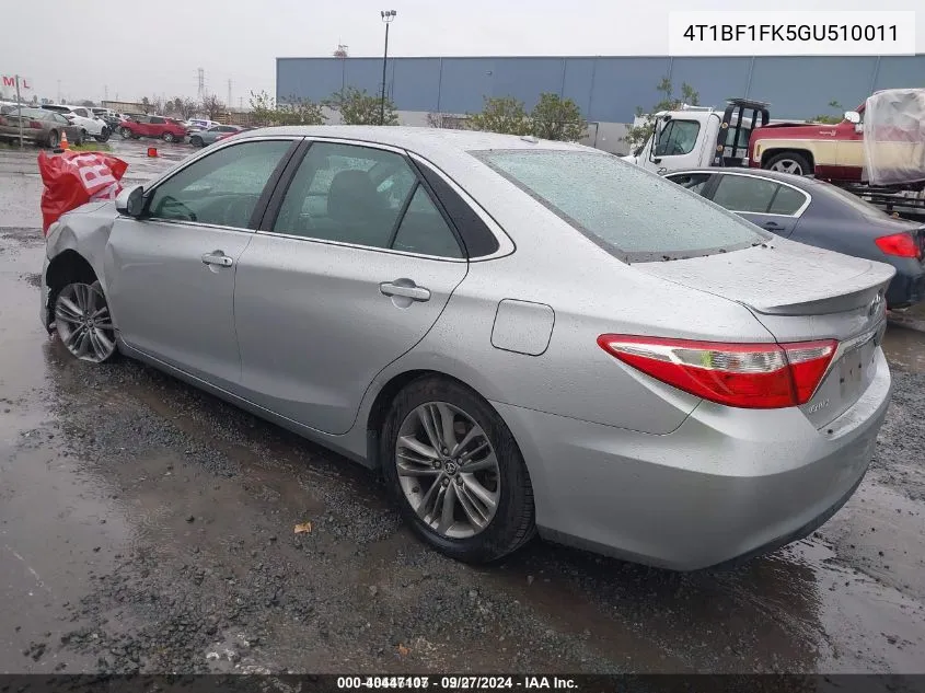 2016 Toyota Camry Se VIN: 4T1BF1FK5GU510011 Lot: 40447107