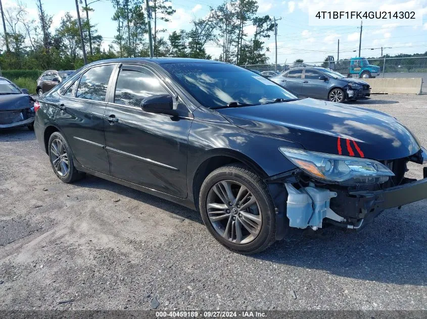 2016 Toyota Camry Se VIN: 4T1BF1FK4GU214302 Lot: 40459189