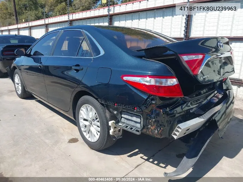 2016 Toyota Camry Le VIN: 4T1BF1FK8GU239963 Lot: 40463405