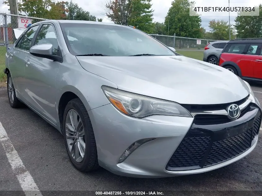 2016 Toyota Camry Se VIN: 4T1BF1FK4GU571334 Lot: 40487255