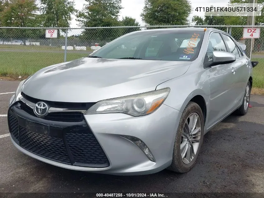 2016 Toyota Camry Se VIN: 4T1BF1FK4GU571334 Lot: 40487255