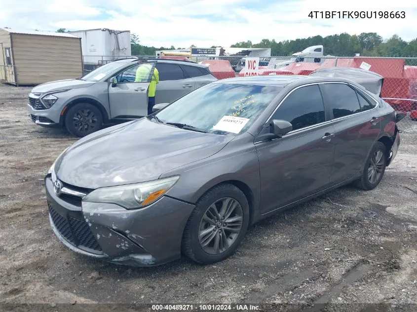 2016 Toyota Camry Se VIN: 4T1BF1FK9GU198663 Lot: 40489271