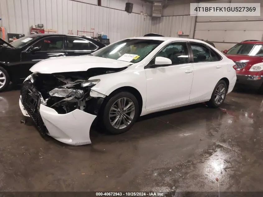 2016 Toyota Camry Se VIN: 4T1BF1FK1GU527369 Lot: 40672943