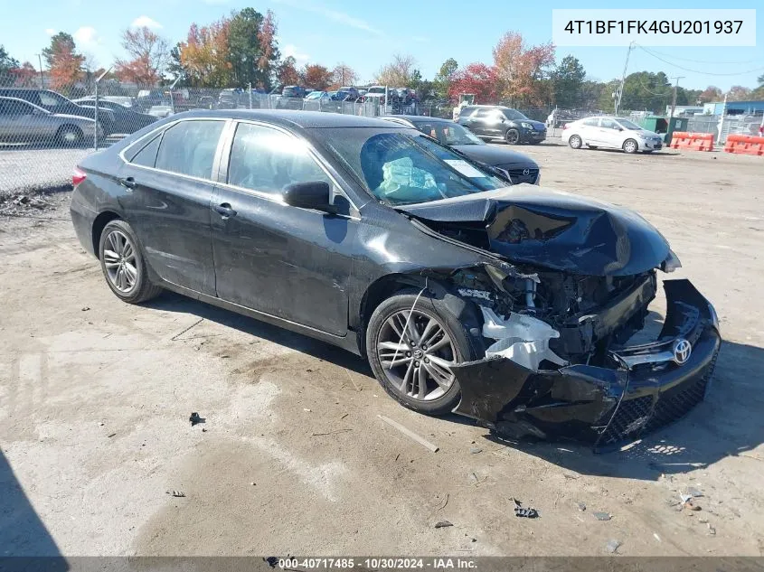 2016 Toyota Camry Se VIN: 4T1BF1FK4GU201937 Lot: 40717485