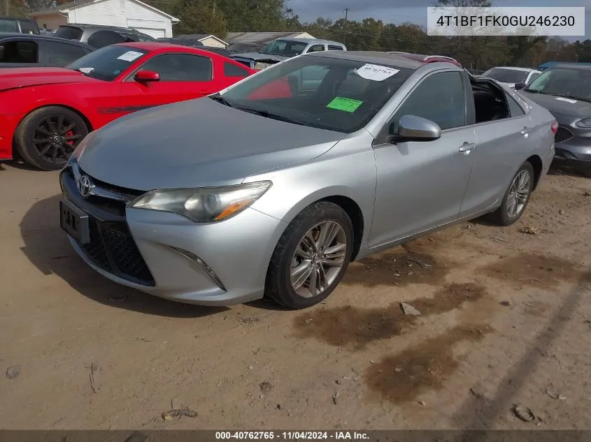 2016 Toyota Camry Se VIN: 4T1BF1FK0GU246230 Lot: 40762765