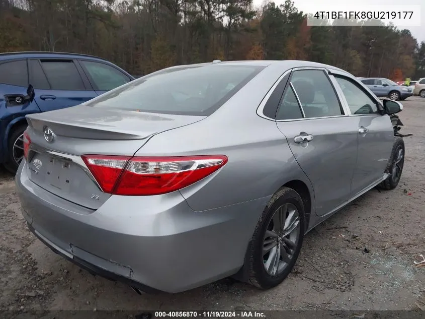 2016 Toyota Camry Se VIN: 4T1BF1FK8GU219177 Lot: 40856870