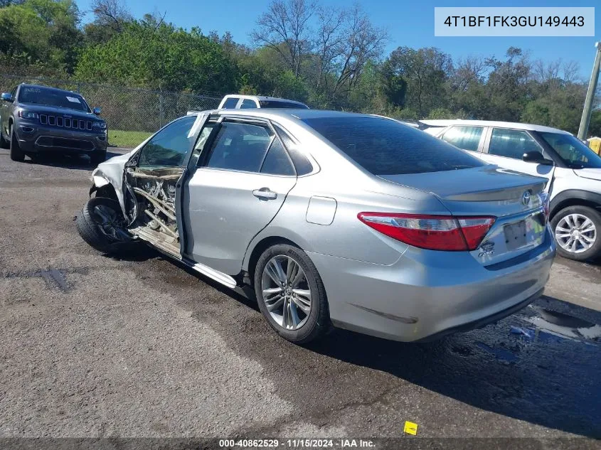 2016 Toyota Camry Se VIN: 4T1BF1FK3GU149443 Lot: 40862529