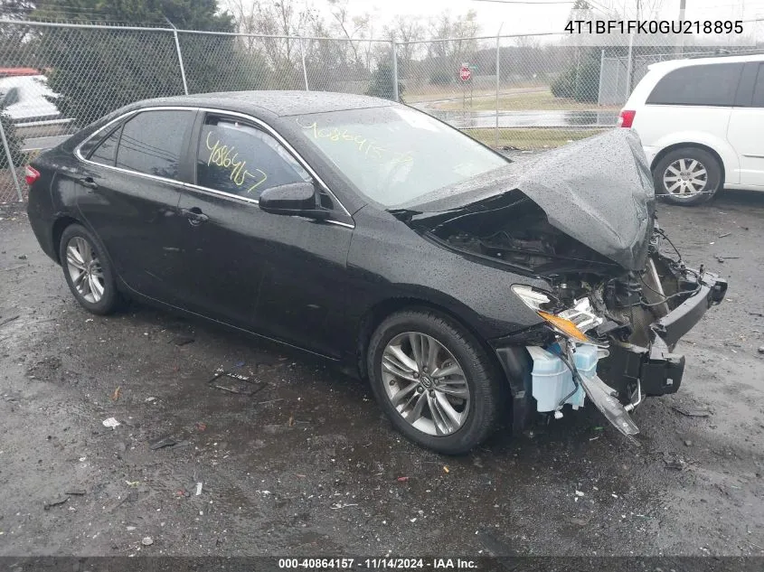 2016 Toyota Camry Se VIN: 4T1BF1FK0GU218895 Lot: 40864157