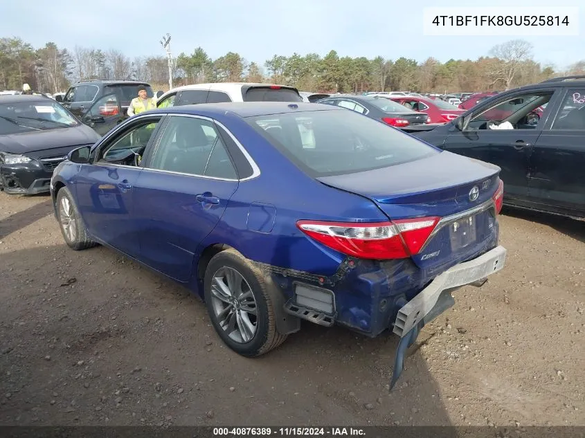 2016 Toyota Camry Se VIN: 4T1BF1FK8GU525814 Lot: 40876389