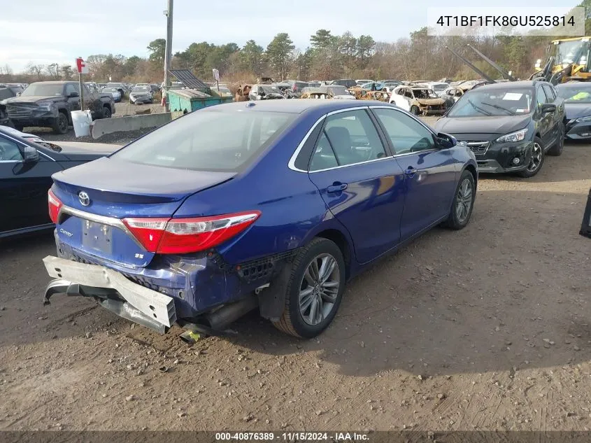 2016 Toyota Camry Se VIN: 4T1BF1FK8GU525814 Lot: 40876389