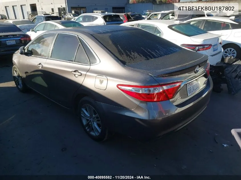 2016 Toyota Camry Se VIN: 4T1BF1FK8GU187802 Lot: 40895582