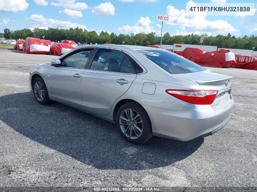 2017 Toyota Camry Se VIN: 4T1BF1FK8HU321838 Lot: 40232682