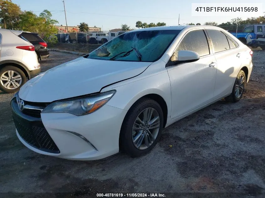 2017 Toyota Camry Se VIN: 4T1BF1FK6HU415698 Lot: 40781619