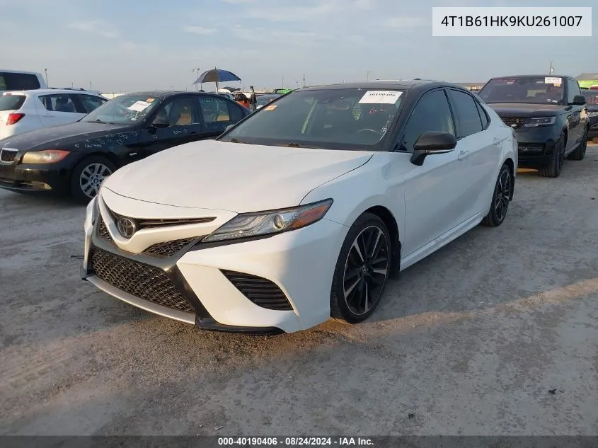 2019 Toyota Camry Xse VIN: 4T1B61HK9KU261007 Lot: 40190406