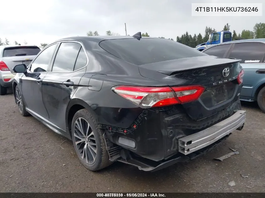 4T1B11HK5KU736246 2019 Toyota Camry Se