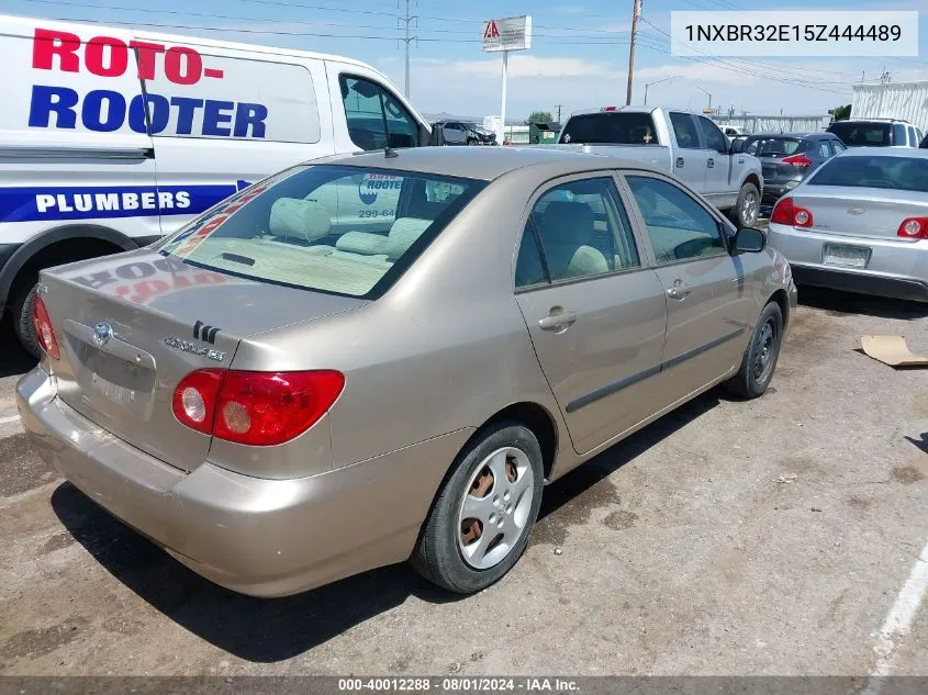 2005 Toyota Corolla Ce VIN: 1NXBR32E15Z444489 Lot: 40012288