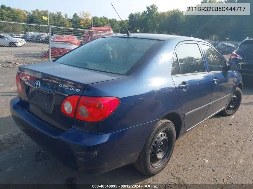 2005 Toyota Corolla Ce/Le/S VIN: 2T1BR32E85C444717 Lot: 40340095