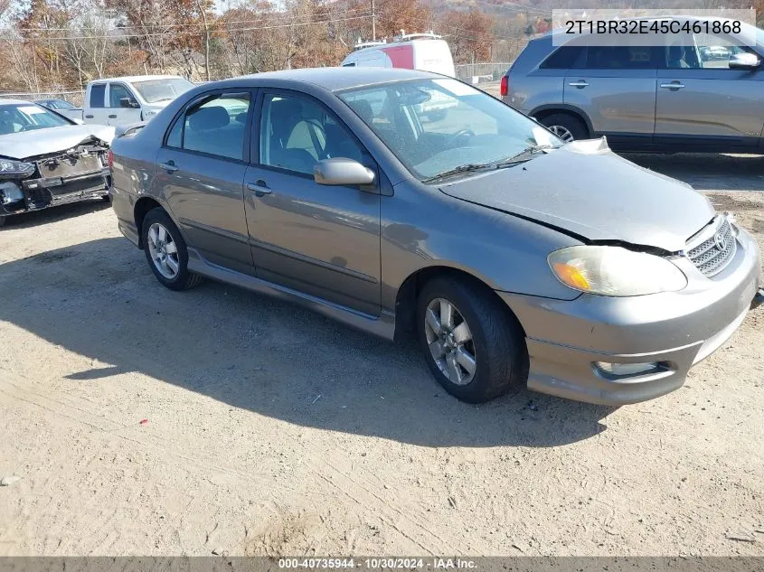 2005 Toyota Corolla S VIN: 2T1BR32E45C461868 Lot: 40735944