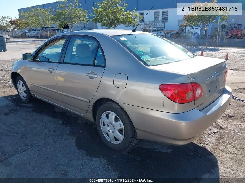 2005 Toyota Corolla Le VIN: 2T1BR32E85C481718 Lot: 40879848